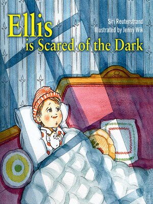 cover image of Ellis is Scared of the Dark